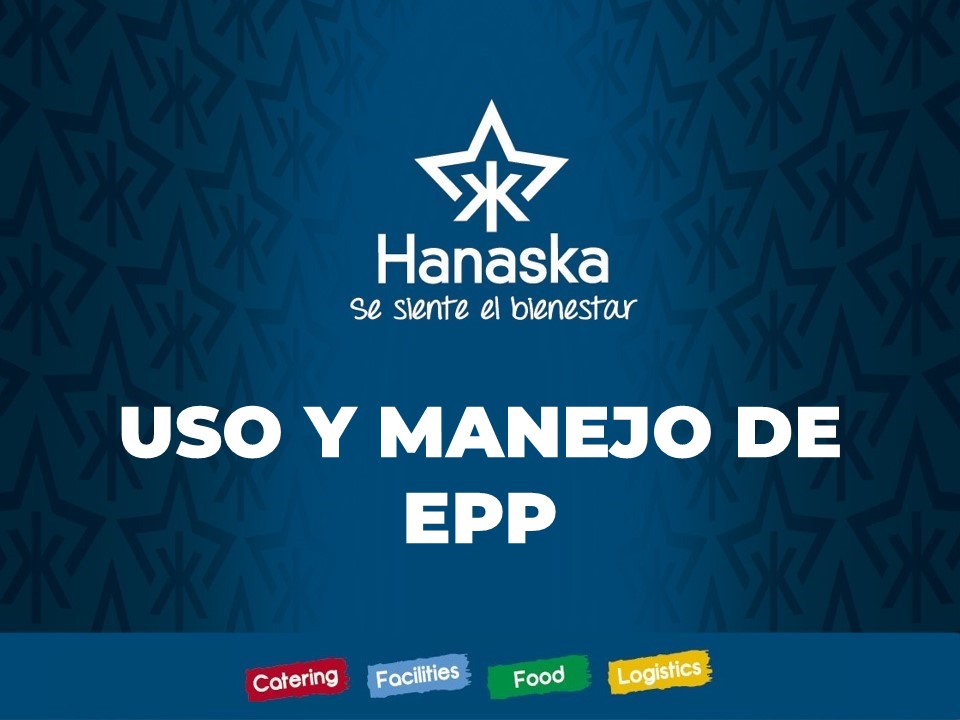 USO Y MANEJO DE EQUIPOS DE PROTECCIÓN PERSONAL