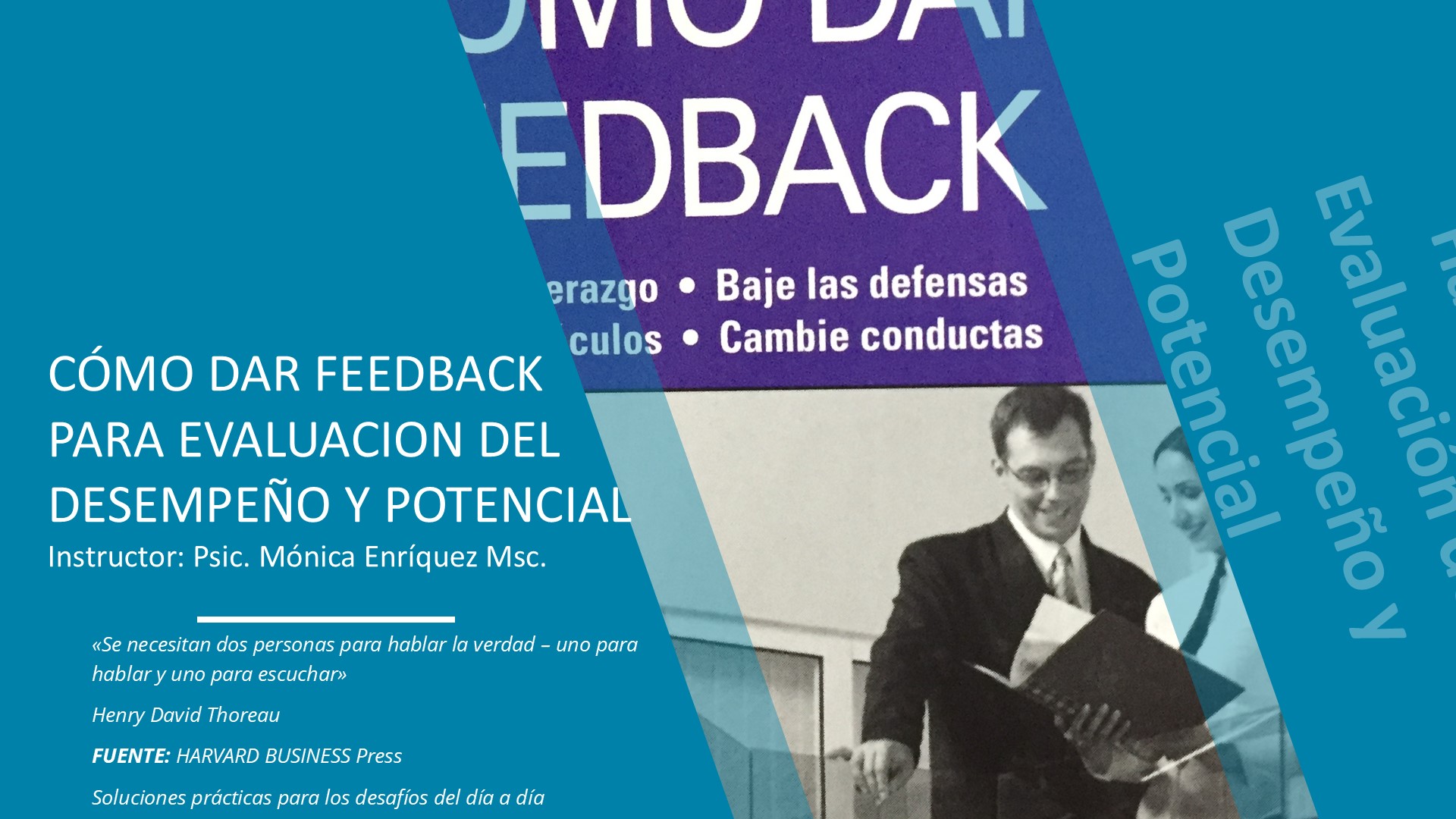 A25 - Como dar y recibir Feedback para evaluación del desempeño y potencial